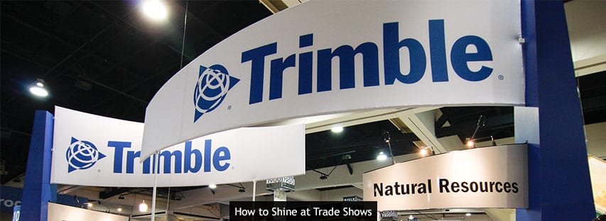 How to Shine at Trade Shows